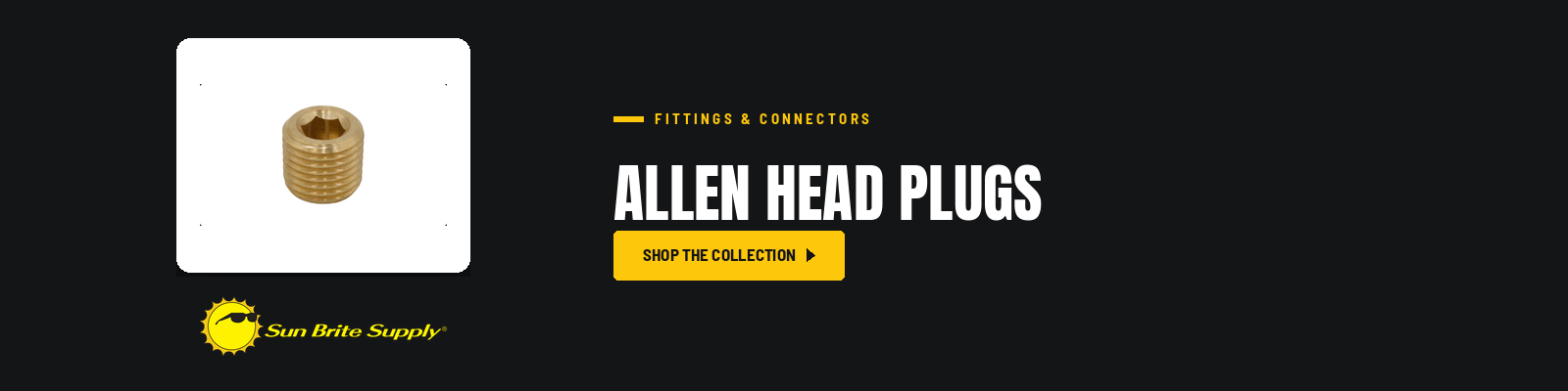 Allen Head Plugs collection banner for Sun Brite Supply of Maryland