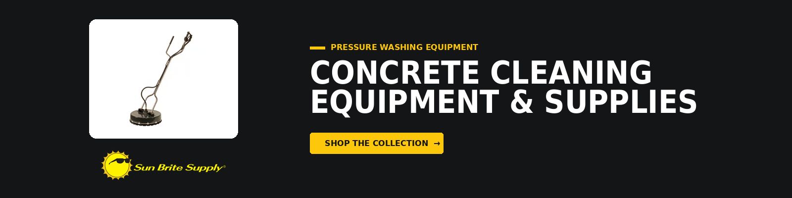 Concrete cleaning equipment and supplies for pressure washing contractors at Sun Brite Supply