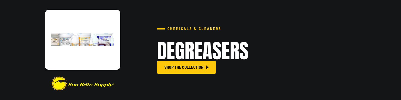 Degreasers collection banner for Sun Brite Supply of Maryland