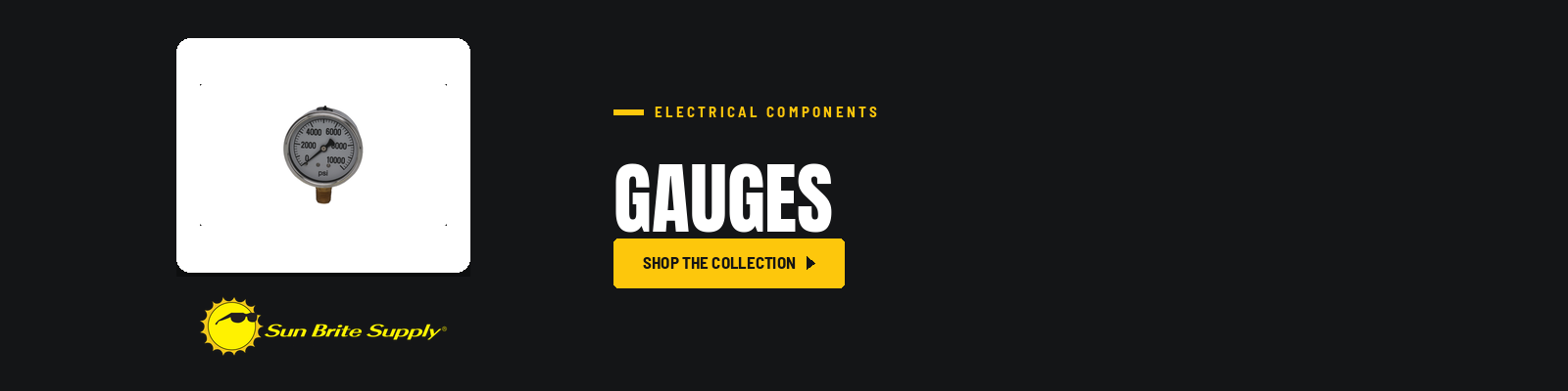 Gauges collection banner for Sun Brite Supply of Maryland