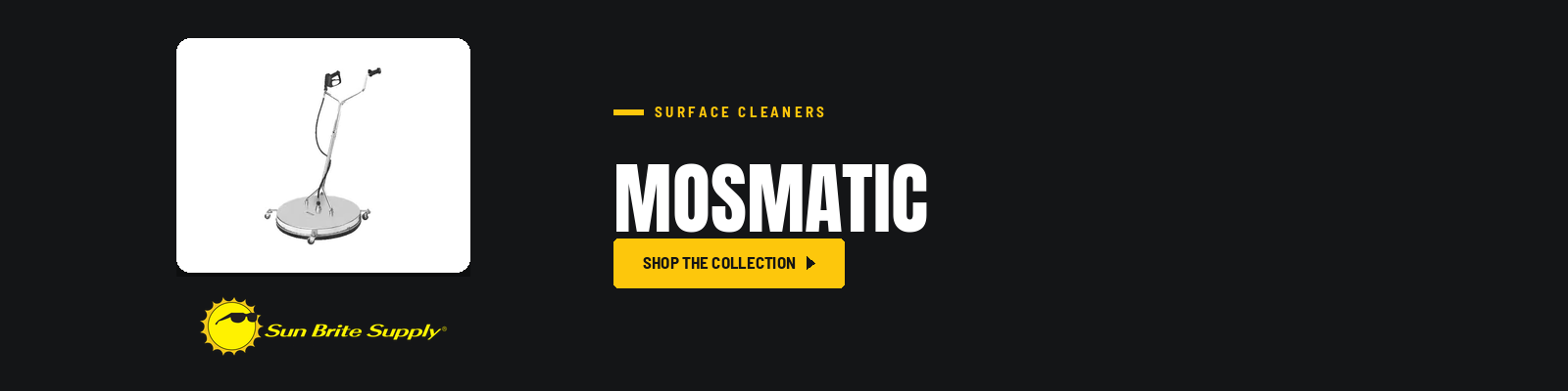 Mosmatic collection banner for Sun Brite Supply of Maryland