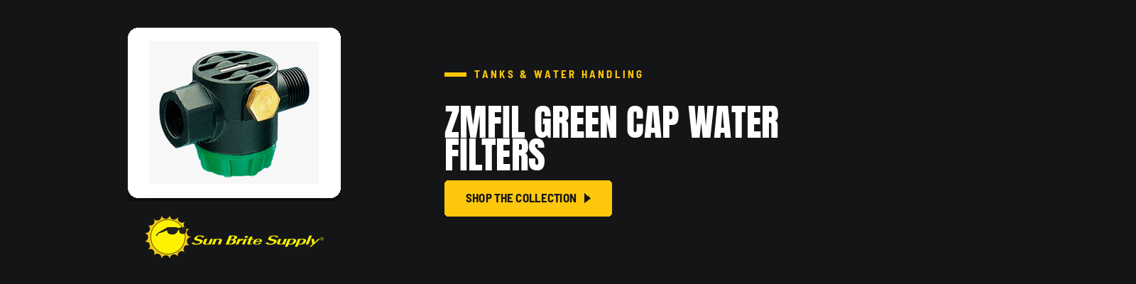Zmfil Green Cap Water Filters collection banner for Sun Brite Supply of Maryland
