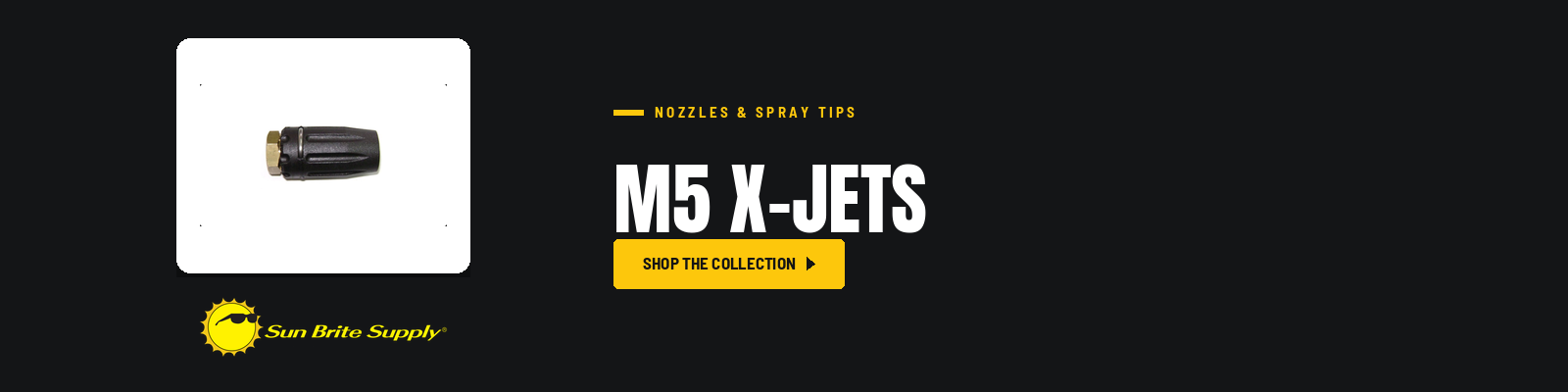 M5 X-Jets collection banner for Sun Brite Supply of Maryland