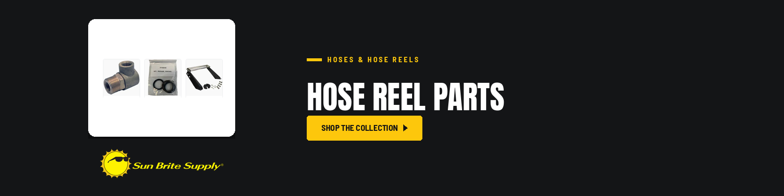 Hose Reel Parts collection banner for Sun Brite Supply of Maryland