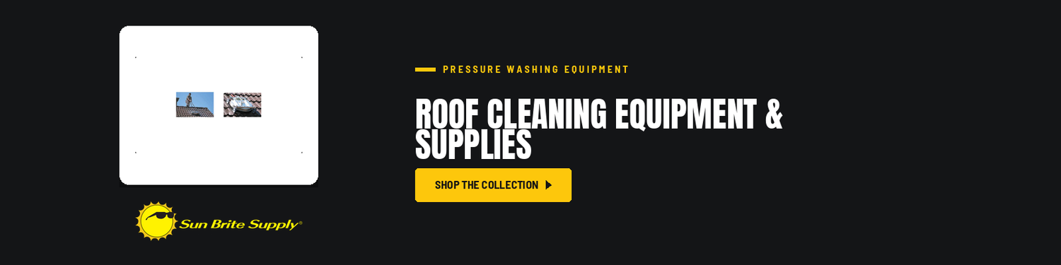 Roof Cleaning Equipment & Supplies
