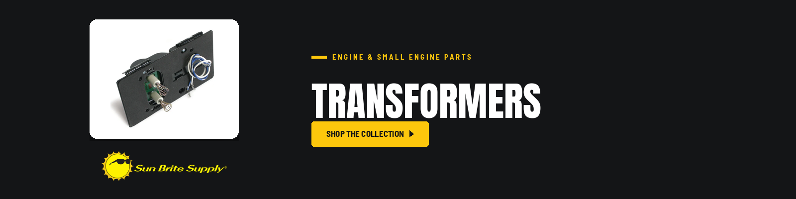 Transformers collection banner for Sun Brite Supply of Maryland